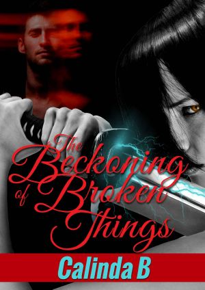 [Beckoning 02] • The Beckoning of Broken Things